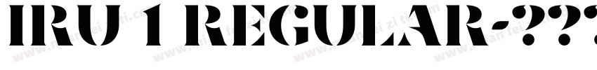 Iru 1 Regular字体转换